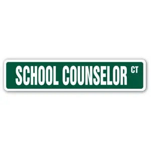SignMission  7 x 30 in. School Counselor Street Sign