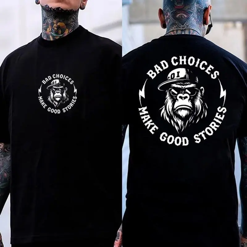 BAD CHOICES MAKE GOOD STORIES Chimpanzee Men's T-shirt, Cotton Top Casual Wear Streetwear Menswear