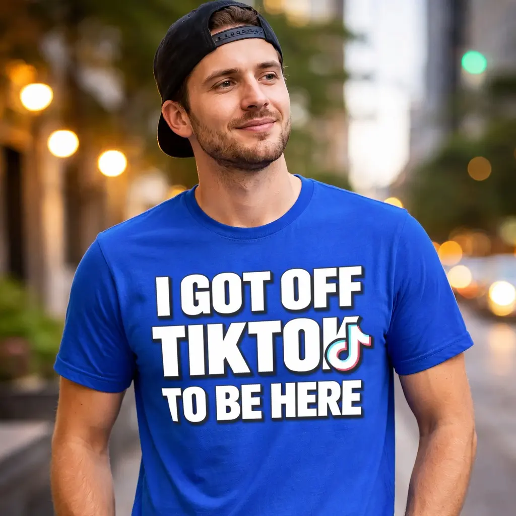 I got off Tiktok Tee Shirt