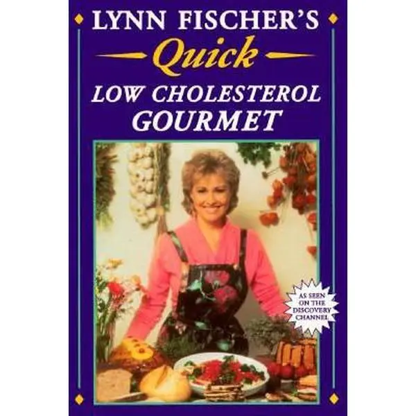 Used Meal Prep Cookbook - Lynn Fischer's Quick Low Cholesterol Gourmet: Easy Recipe, Home Cooking Delicious Healthy Meals Prepared in 20 Minutes or Less (Paperback)