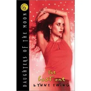 USED-The Lost One (Daughters of the Moon 6) by Lynne Ewing (Hardcover)