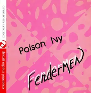 The Fendermen - Poison Ivy  [COMPACT DISC - CD]