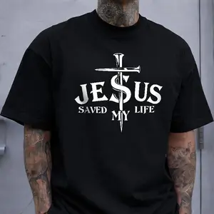Jesus Saved My Life' Nail Cross Print T-shirt Christian Crucifixion Style Casual Top