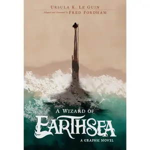A Wizard of Earthsea: A Graphic Novel by Ursula K. Le Guin||Fred Fordham [Hardback Book]