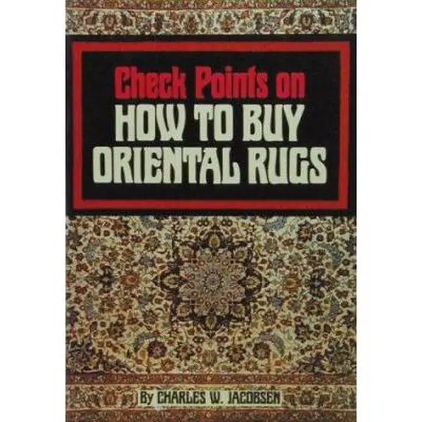 USED-Check Points on How to Buy Oriental Rugs by Charles V. Jacobsen (Paperback)