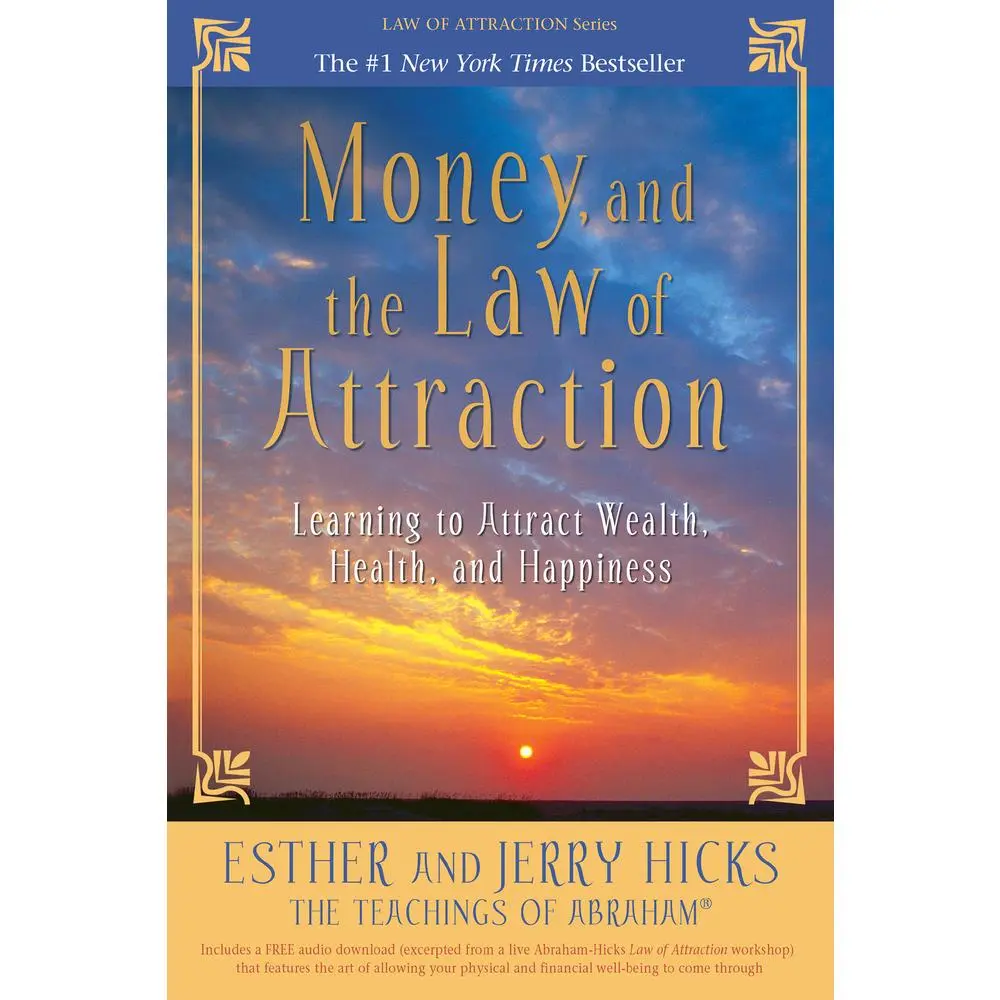 USED Book - Money, and the Law of Attraction: Learning to Attract Wealth, Health, and Happiness by Hicks, Esther (Paperback) - english