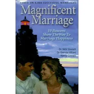 USED-Magnificent Marriage: 10 Beacons Show the Way to Marriage Happiness by Nick Stinnett (Hardcover)