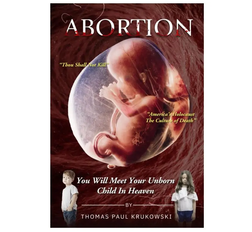Abortion: You Will Meet Your Unborn Child in Heaven