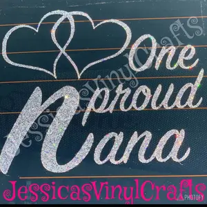 One proud nana, gram, mamaw, etc car decal