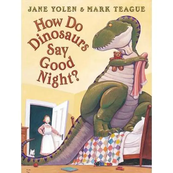 How Do Dinosaurs Say Good Night? - Jane Yolen, Children's Literature & Art Paperback for Children's Bedtime Reading