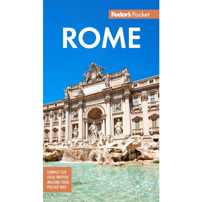Fodor's Pocket Rome: A Compact Guide to the Eternal City by Fodor's Travel Guides (Paperback)