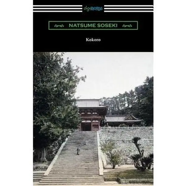 Kokoro: (Translated by Edward McClellan) -- Natsume Soseki, Paperback