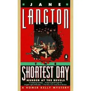 USED-The Shortest Day: Murder at the Revels (A Homer Kelly Mystery) by Jane Langton (Unknown)