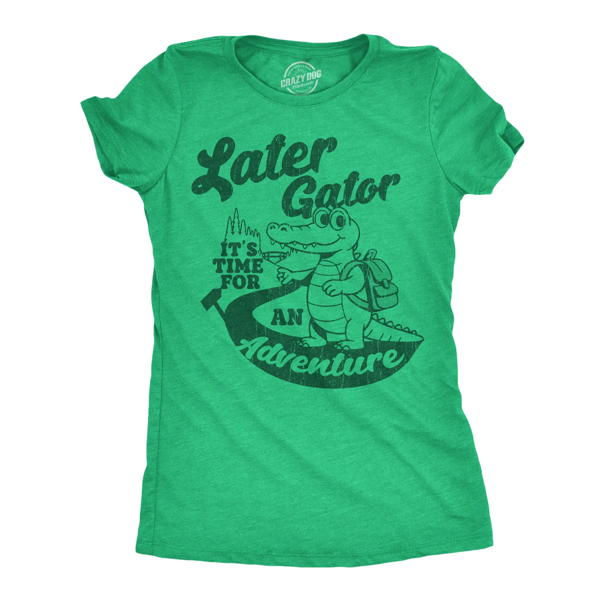 Womens Funny T Shirts Later Gator Its Time for An Adventure Sarcastic Alligator Graphic Novelty Tee for Ladies Funny Womens T Shirts Cute Vintage Fashion Casual Ladies T-Shirt Gift Funny Animal Top Women's Green -