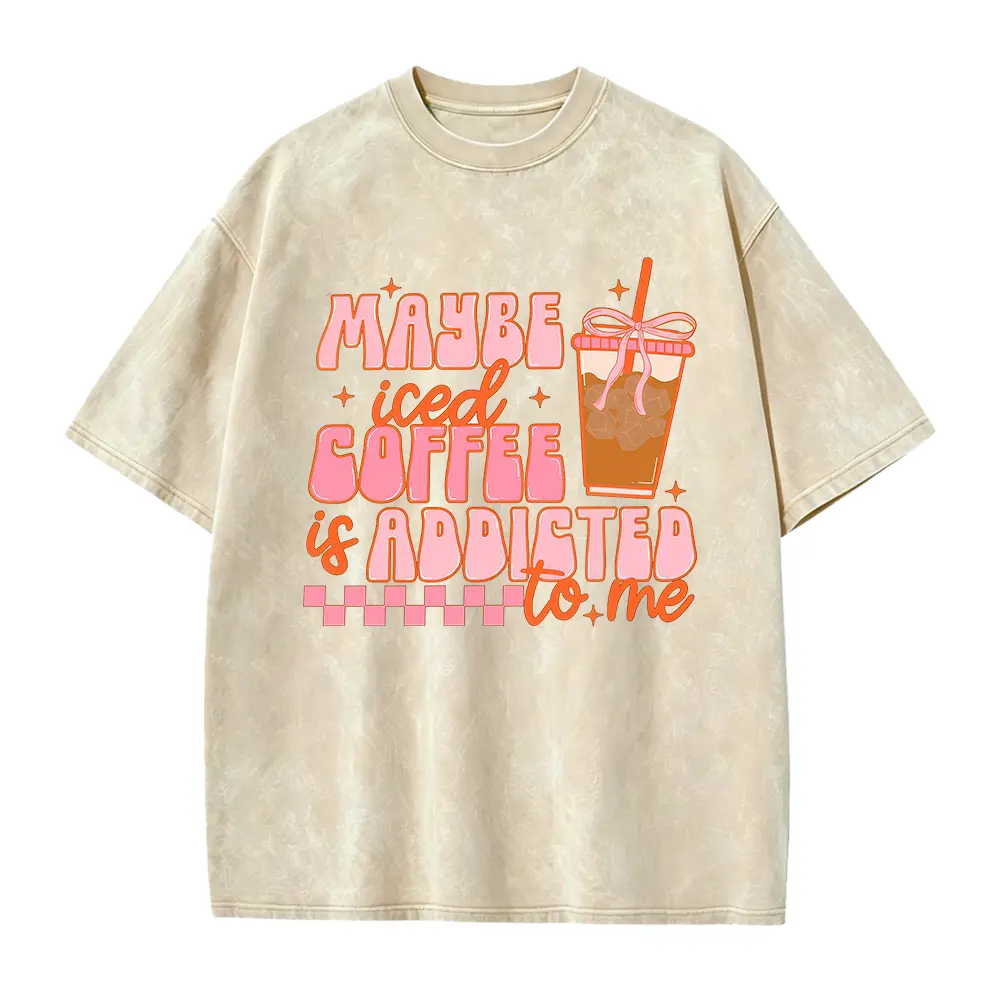 Iced Coffee Shirt, Maybe Coffee Addicted to Me, Summer Tshirt, Preppy Shirts