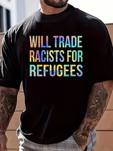 100% Cotton Will Trade Racists For Refugees Vintage Tie-Dye T-Shirt Women's Men's Graphic Tee Crew Neck summer vacation Tops