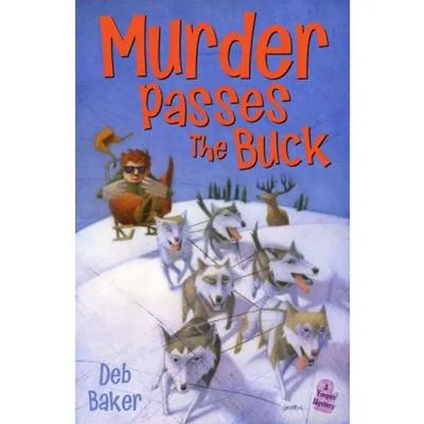 USED Book - Murder Passes the Buck: A Gertie Johnson Backwoods Adventure by Deb Baker (Paperback) - english