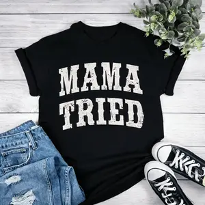 Maroon Mama Tried Graphic T-shirt