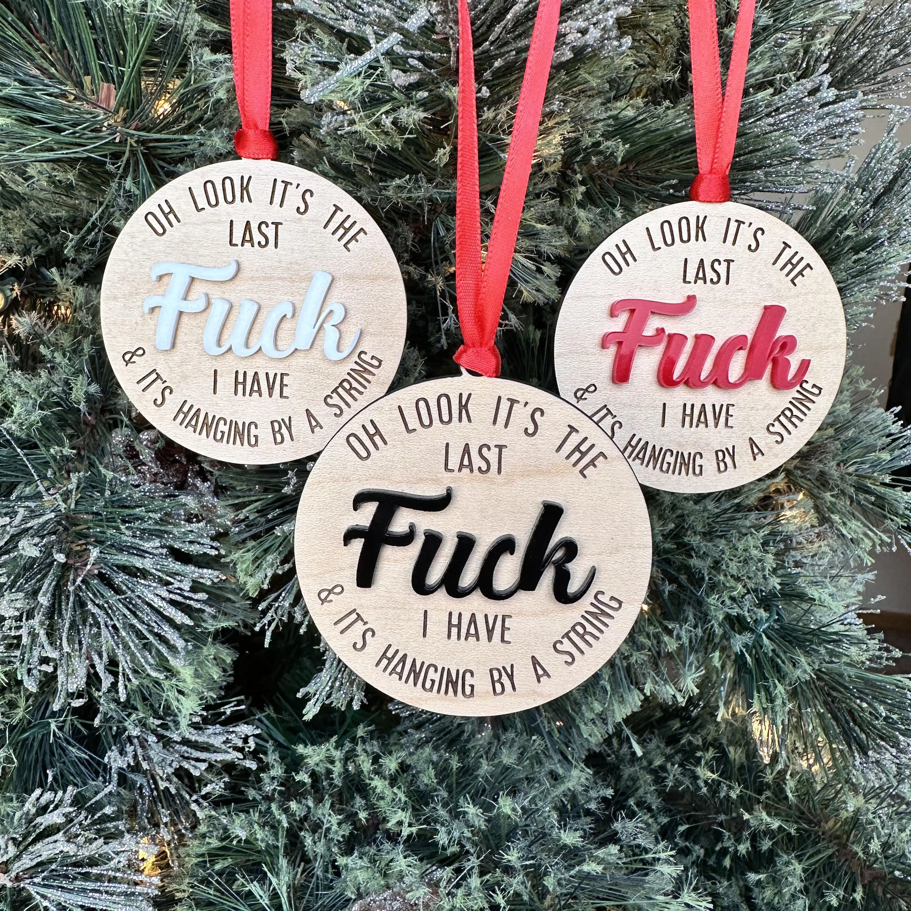 It's My Last F Wood Ornament Christmas Decor | Decoration For Your Tree or Anytime