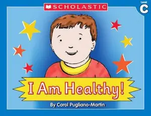 USED-Little Leveled Readers: I Am Healthy! (Level C): Just the Right Level to Help Young Readers Soar! by Pugliano-Martin, Carol (Paperback)