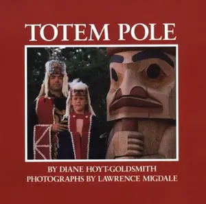 USED-Totem Pole by Diane Hoyt-Goldsmith (Hardcover)