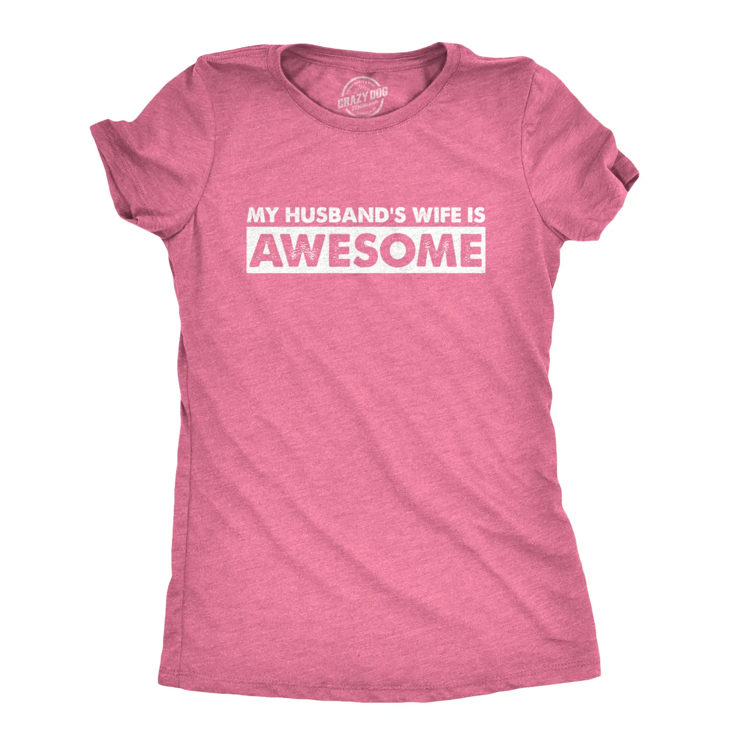Women's My Husband's Wife Is Awesome T Shirt Funny Married Tee for Women Funny Womens T Shirts Cute Vintage Fashion Casual Ladies T-Shirt Gift Love Tops for Women Funny Sarcastic Top Women's Novelty Tees Pink
