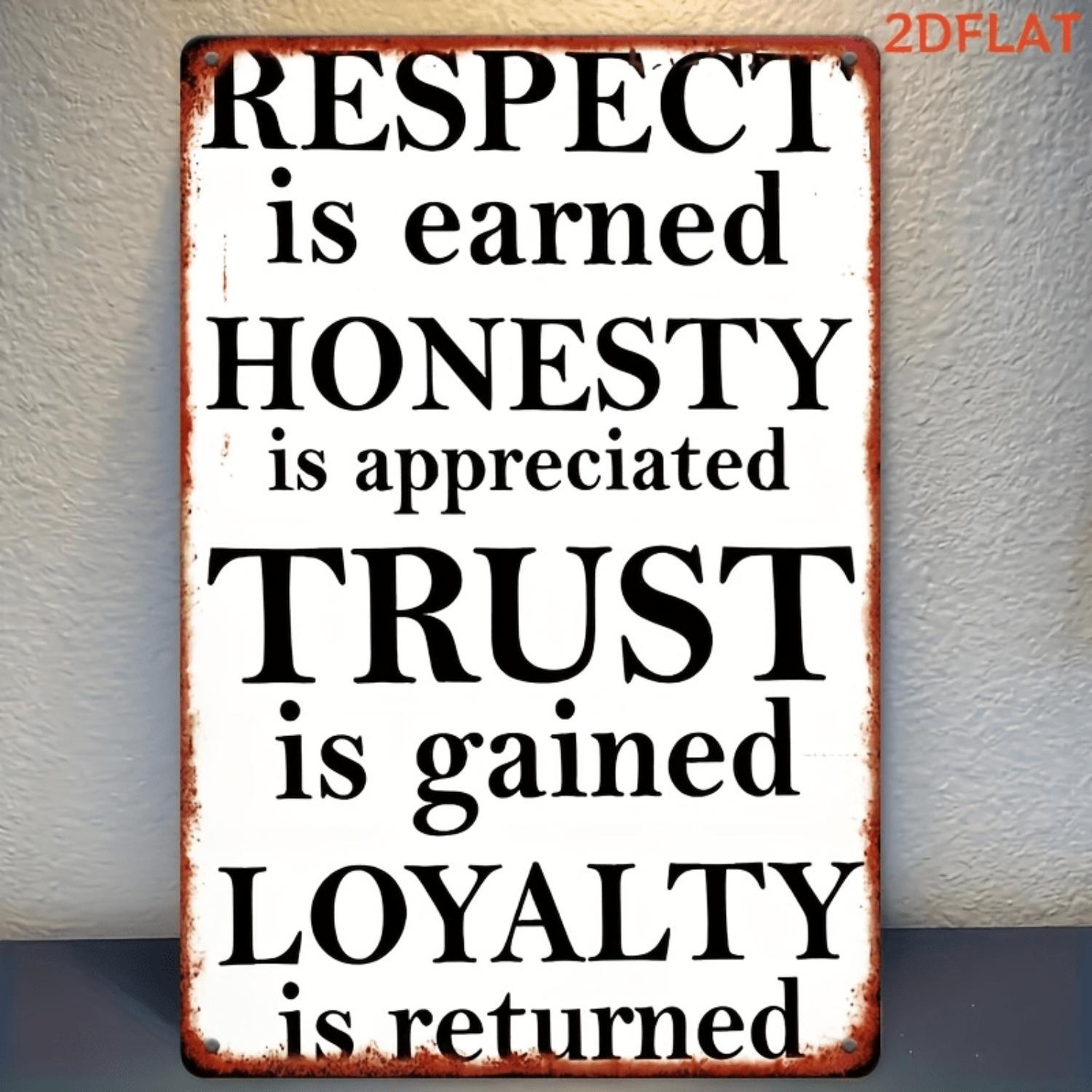 2d Flat Retro Wooden Wall Art Sign Respect Is Earned Honesty Appreciated Trust Gained Loyalty Reward Country Style Office Home