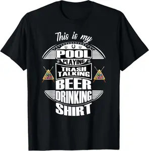 100% cotton Unisex Billiards 8 Ball Pool Player Sarcasm Novelty Humor T-Shirt