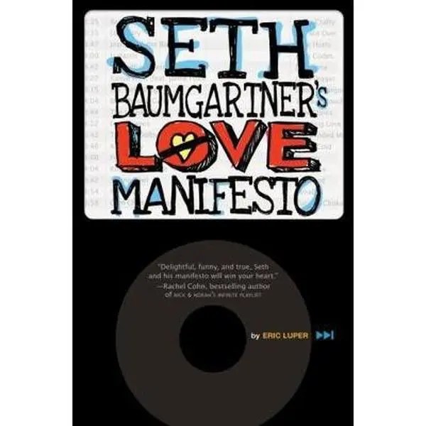 USED-Seth Baumgartner's Love Manifesto by Eric Luper (Hardcover)