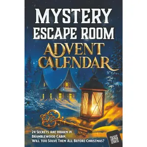 Mystery Escape Room Advent Calendar for Adults: 24 Secrets Are Hidden in Bramblewood Cabin. Will You Solve Them All Before Christmas? Paperback – September 8, 2025
