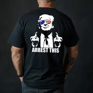 Arrest This Trump T-Shirt Middle Fingers Blazin' USA Funny t shirt Leaders Make America 45 47, Viral Funny Tee.