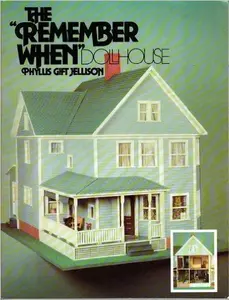 USED-The Remember When Dollhouse by Phyllis Gift Jellison (Paperback)