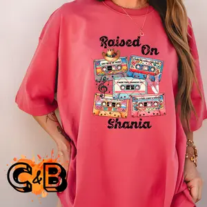Raised on Shania T-Shirt