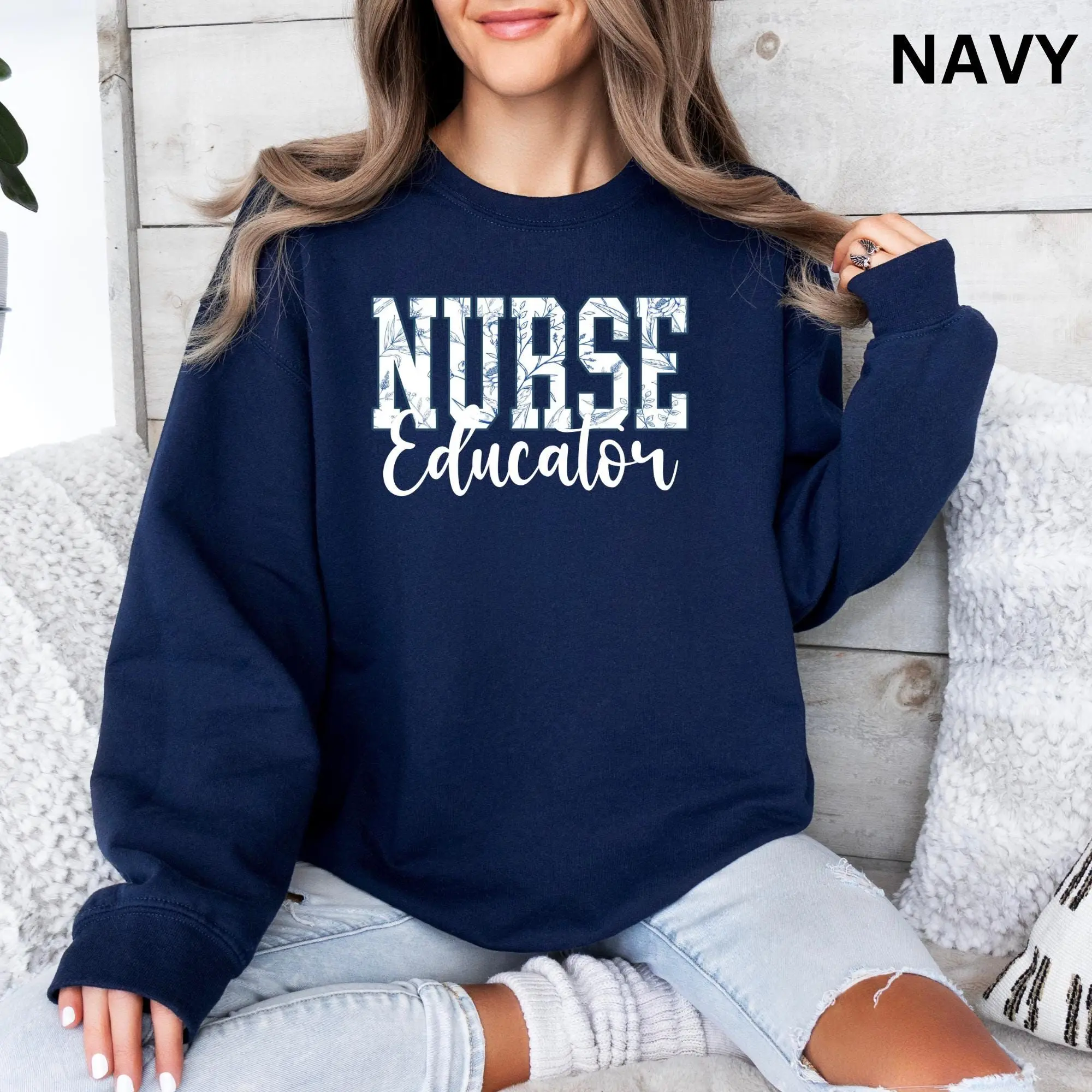 Nurse Educator Crewneck Sweatshirt, Floral Wildflowers Nurse Educator T-Shirt, Nursing Student Educator Hoodie, Gifts For Nurse Educators Cotton Fabric Womenswear