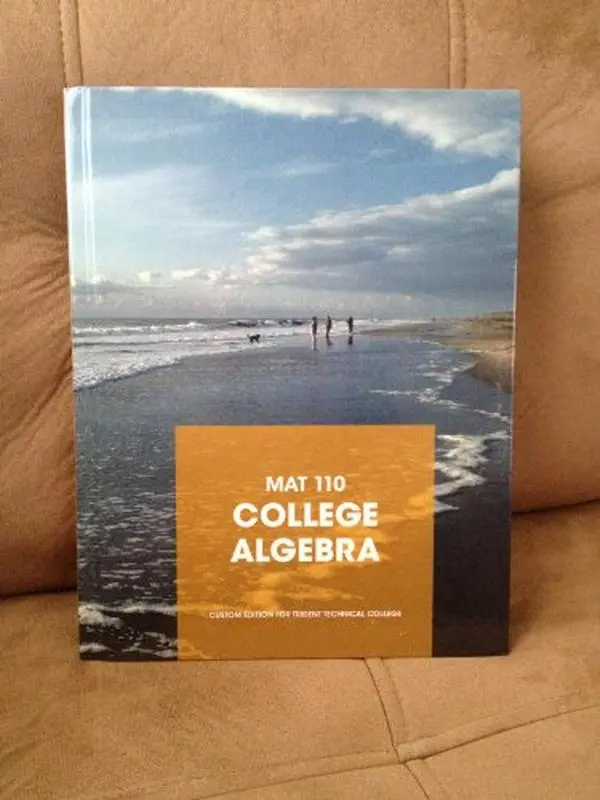 USED Book - Mat 110 College Algebra custom edition for trident technical college (Unknown) - english