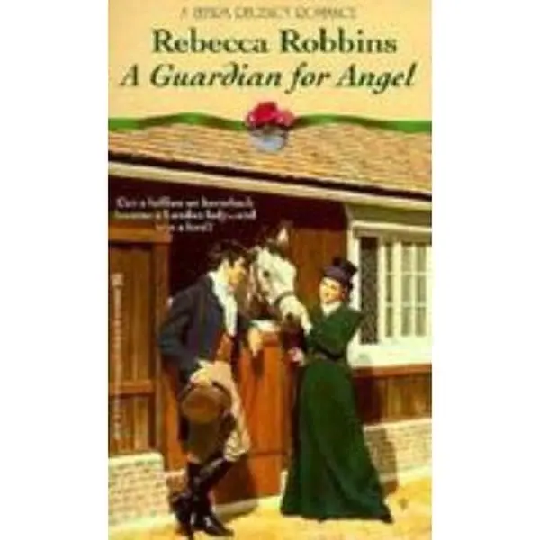USED-A Guardian for Angel (Zebra Regency Romance) by Rebecca Robbins (Paperback)