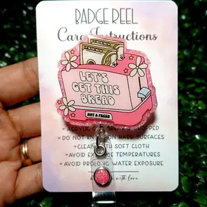 Let's Get This Bread Badge Reel