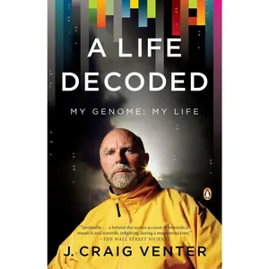 USED-A Life Decoded: My Genome: My Life by Venter, J. Craig (Paperback)