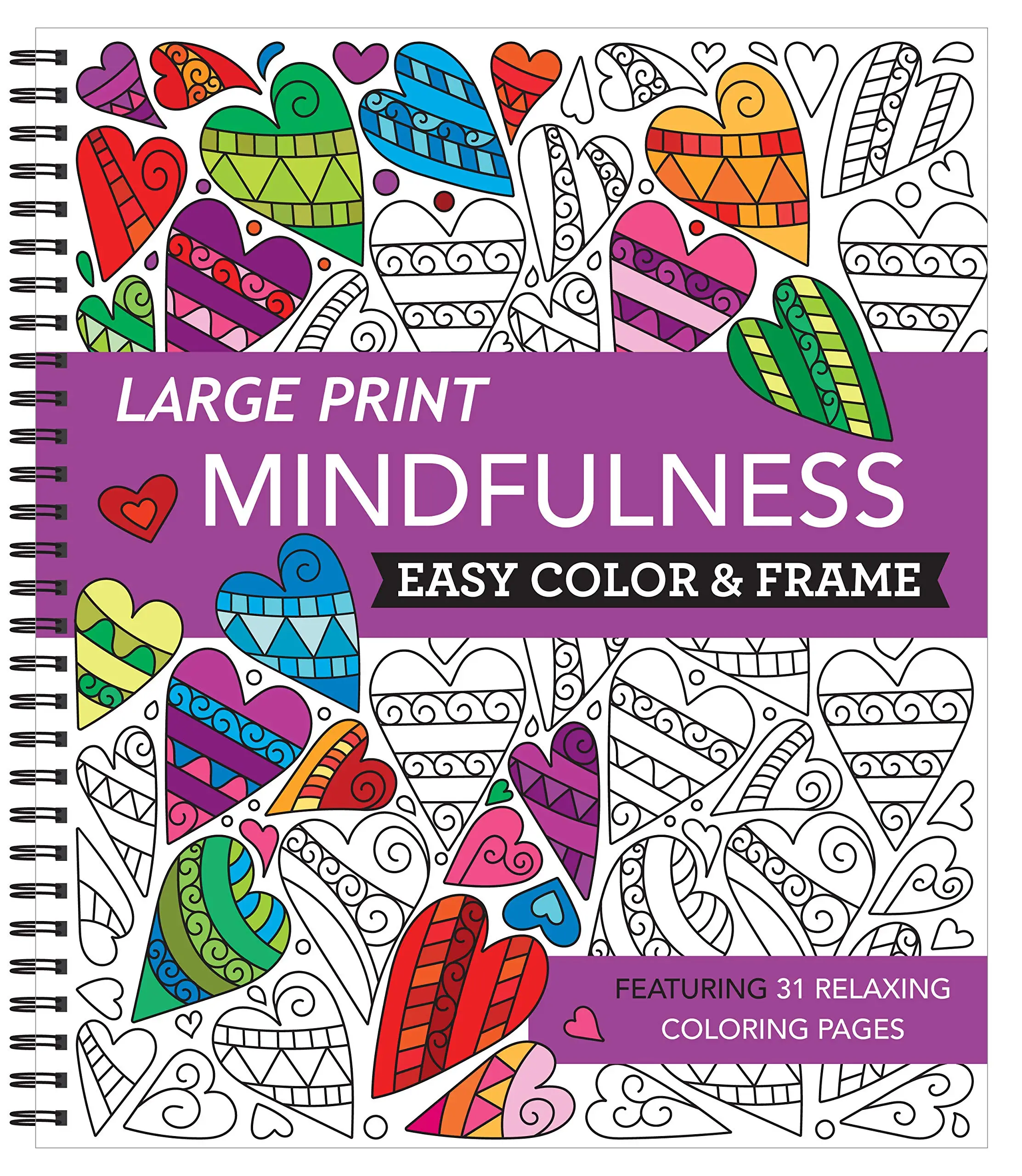 Large Print Easy Color & Frame - Mindfulness (Stress Free Coloring Book) -- New Seasons - Spiral