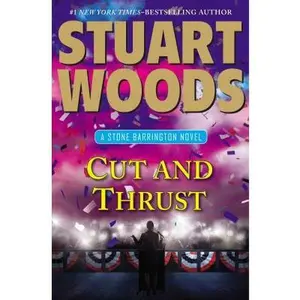 USED-Cut and Thrust (A Stone Barrington Novel) by Stuart Woods (Hardcover)