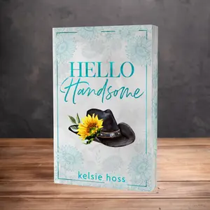 Hello Handsome - NEW RELEASE - Silver Fox Cowboy Romance