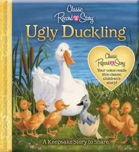 USED-Classic Record a Story: The Ugly Ducking by Editors of Publications International Ltd. (Hardcover)