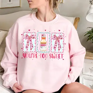[Made in USA] You’re Too Sweet Nurse Valentine Sweatshirt Cute Insulin Diabetes Crewneck Graphic Pullover, Funny ICU Diabetic Nurse Sweatshirt for Women Men, Pharmacist Medical Staff Crewneck, Heart Valentine’s Day Gift for Nurse Her Him