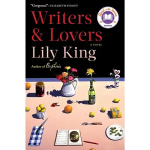 Writers & Lovers: a Novel