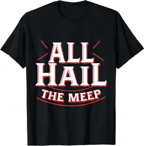 100% Cotton Doctor Who The Meep Funny All Hail The Meep For Men Women T-Shirt