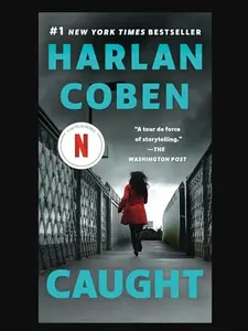 Caught Harlan Coben Suspense Thriller, Page-Turning Mystery, Ideal for Fans of Gripping Crime Stories Add to cart Buy now Fast-Paced Plot, Shocking Twists, Unpredictable Endings