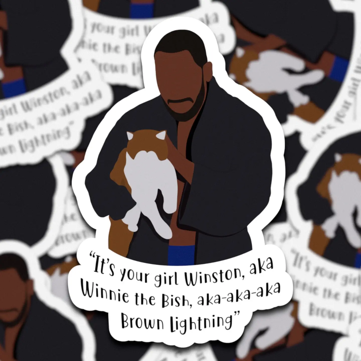 It's Your Girl Winston Aka Winnie The Bish Aka Aka Brown Lightning Sticker | Winston Bishop Sticker |
