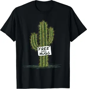 100% Cotton Unisex Cactus Cacti Funny Art Humor Free Sweet Hugs T-Shirt