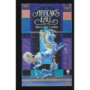USED-Arrow's Fall (Heralds of Valdemar) by Mercedes Lackey (Unknown)