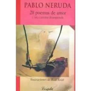 USED-20 Poemas de Amor y una Canción Desesperada (Intemporales) (Spanish Edition) by Pablo Neruda (Paperback)